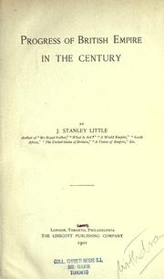 Progress of British empire in the century by James Stanley Little