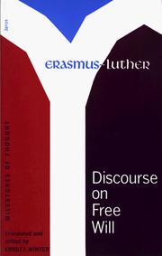 Cover of: Discourse on Free Will (Milestones of Thought in the History of Ideas) by Desiderius Erasmus