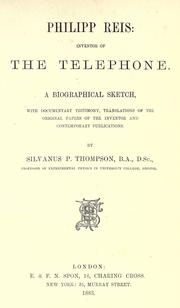 Cover of: Philipp Reis: inventor of the telephone. by Silvanus Phillips Thompson