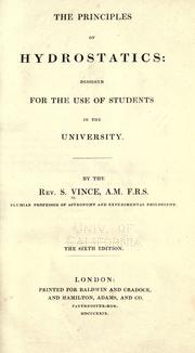 Cover of: The principles of hydrostatics: designed for the use of students in the university.
