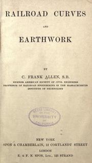 Cover of: Railroad curves and earthwork. by C. Frank Allen, C. Frank Allen