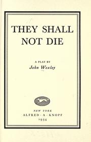 Cover of: They shall not die: a play