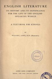 Cover of: English literature : its history and its significance for the life of the English-speaking world by William J. Long