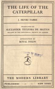 Cover of: The life of the caterpillar by Jean-Henri Fabre