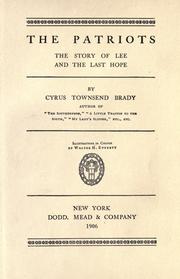 Cover of: The patriots by Cyrus Townsend Brady