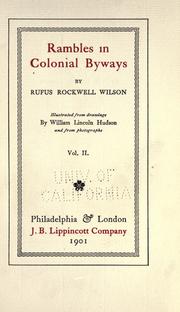 Cover of: Rambles in colonial byways by Wilson, Rufus Rockwell