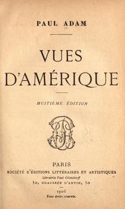 Cover of: Vues d'Amérique by Paul Adam