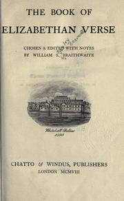 Cover of: The book of Elizabethan verse. by William Stanley Braithwaite, William Stanley Braithwaite