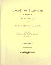 Cover of: County of Haldimand, in the days of Auld Lang Syne.