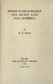 Cover of: Stories of Red Hanrahan, The secret rose, Rosa alchemica by William Butler Yeats