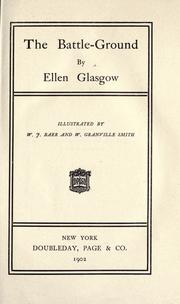 The battle-ground by Ellen Anderson Gholson Glasgow