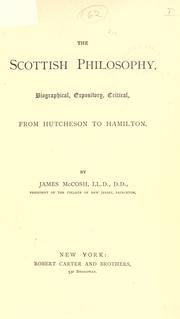 Cover of: The Scottish philosophy by McCosh, James, McCosh, James