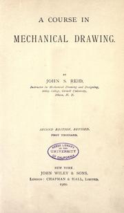 Cover of: A course in mechanical drawing. by Reid, John S.
