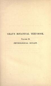 Cover of: Physiological botany by George L. Goodale
