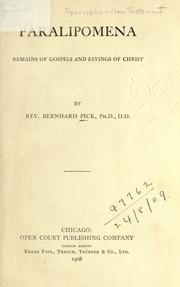 Cover of: Paralipomena: remains of Gospels and Sayings of Christ