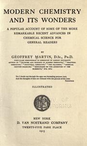 Cover of: Modern chemistry and its wonders by Martin, Geoffrey