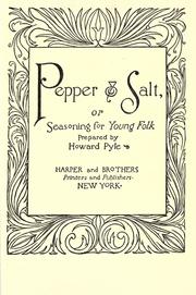Cover of: Pepper & salt: or, Seasoning for young folk.