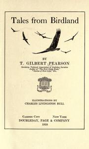 Cover of: Tales from birdland by T. Gilbert Pearson