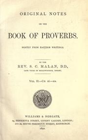 Cover of: Original notes on the book of proverbs, mostly from eastern writings