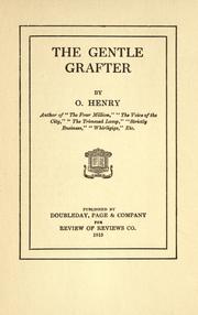 Cover of: The gentle grafter by O. Henry