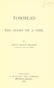 Cover of: Towhead: the story of a girl