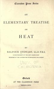 Cover of: An elementary treatise on heat. by Balfour Stewart