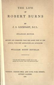 Cover of: The life of Robert Burns. by John Gibson Lockhart