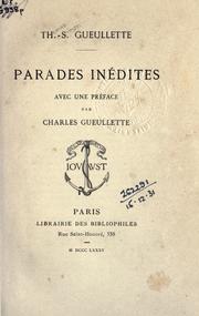 Cover of: Parades in©Øedites [par] Th.S. Gueullette. by Thomas-Simon Gueullette