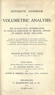 Cover of: A systematic handbook of volumetric analysis by Francis Sutton, Francis Sutton