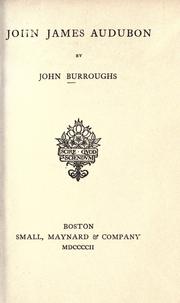 Cover of: John James Audubon by John Burroughs