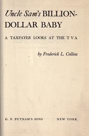 Cover of: Uncle Sam's billion-dollar baby: a taxpayer looks at the TVA