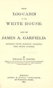 Cover of: From log-cabin to the White House