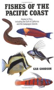 Cover of: Fishes of the Pacific Coast: Alaska to Peru, including the Gulf of California and the Galapagos Islands