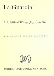 Cover of: La Guardia: a biography by Jay Franklin [pseud.]