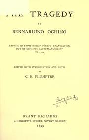 Cover of: The tragedy by Bernardino Ochino