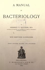 Cover of: A manual of bacteriology by Herbert Upham Williams