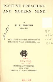 Cover of: Positive preaching and modern mind by Peter Taylor Forsyth