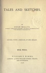 Cover of: Tales and sketches. by Hugh Miller