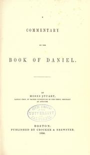 Cover of: A commentary on the book of Daniel by Moses Stuart