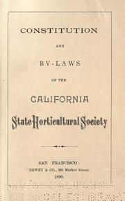 Constitution and by-laws of the California State Horticultural Society by California State Horticultural Society.