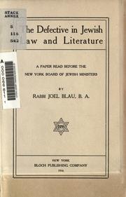 Cover of: The defective in Jewish law and literature: a paper read before the New York Board of Jewish Ministers