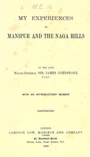 Cover of: My experiences in Manipur and the Naga hills by Johnstone, James Sir