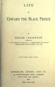 Cover of: Life of Edward the Black Prince. by Louise Creighton
