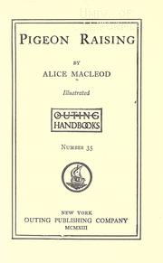 Cover of: Pigeon raising by Alice Macleod