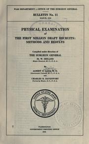 Cover of: Physical examination of the first million draft recruits by Albert Gallatin Love
