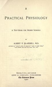 Cover of: A practical physiology: a text-book for higher schools
