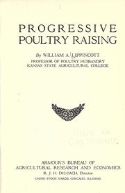 Progressive poultry raising by Lippincott, William Adams