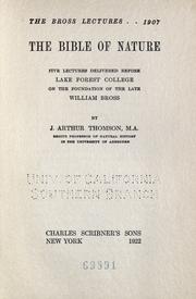Cover of: The Bible of nature by J. Arthur Thomson