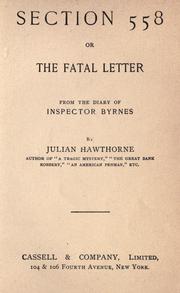 Cover of: Section 558, or, The fatal letter: from the diary of Inspector Byrnes
