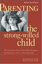 Cover of: Parenting the strong-willed child by Rex L. Forehand